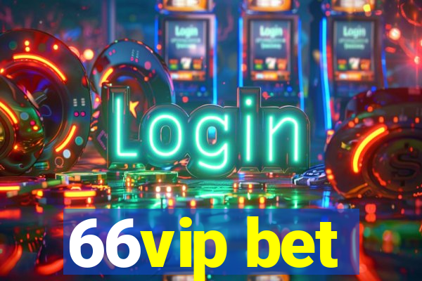 66vip bet